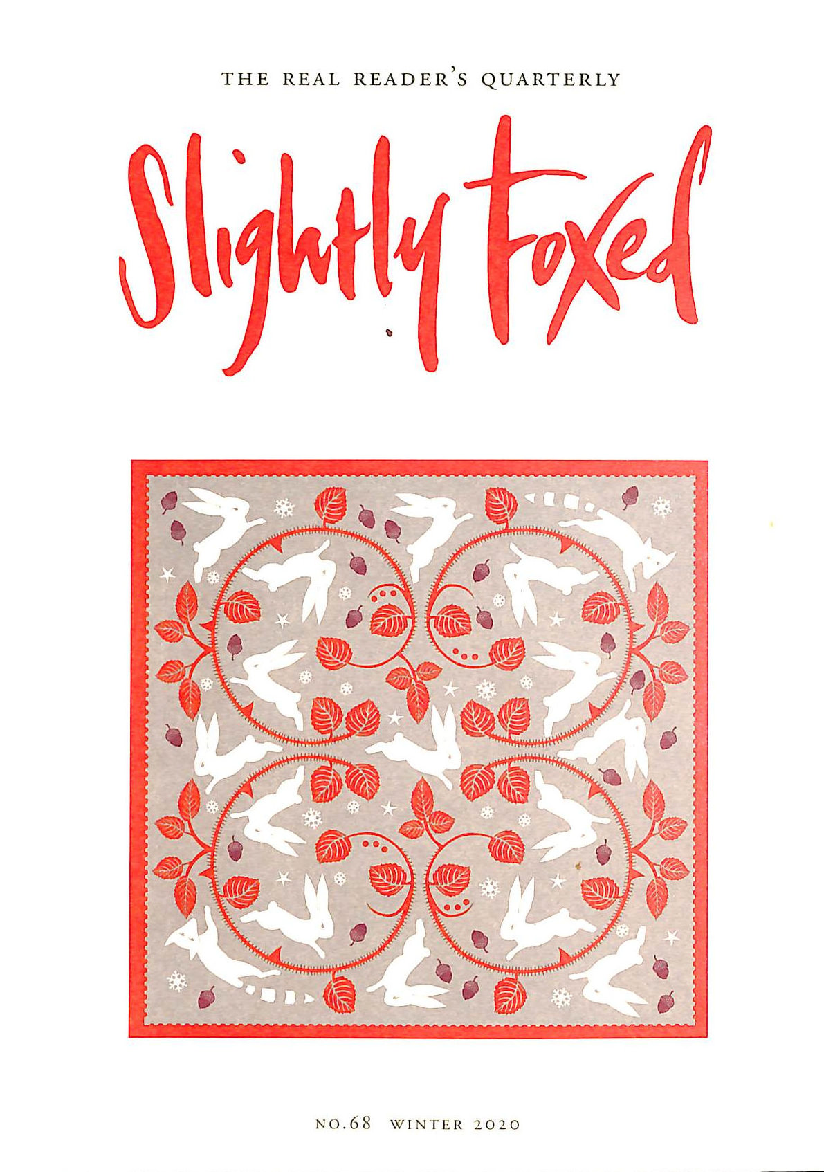 Slightly Foxed: Ring Out, Wild Bells!: 68 (Slightly Foxed: The Real Reader's Quarterly)