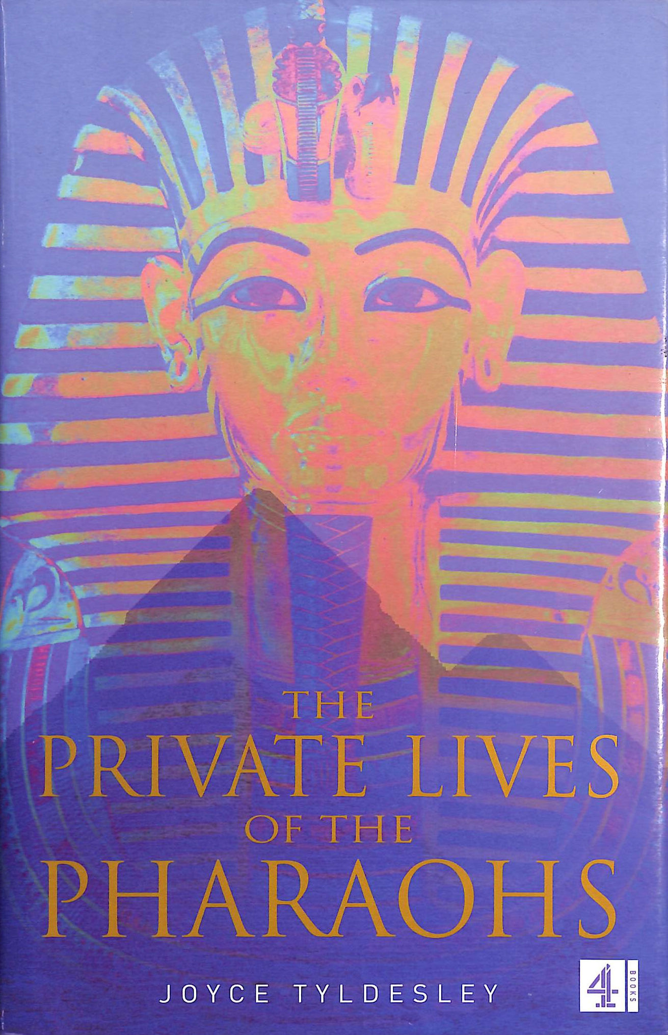 The Private Lives of the Pharaohs