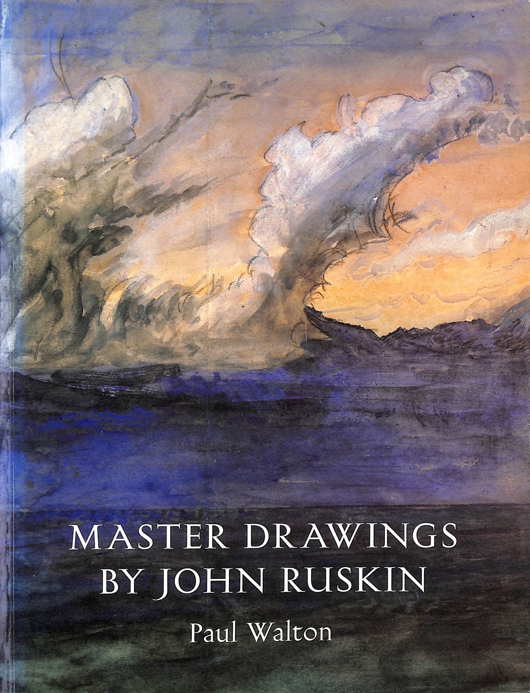 Master Drawings by John Ruskin