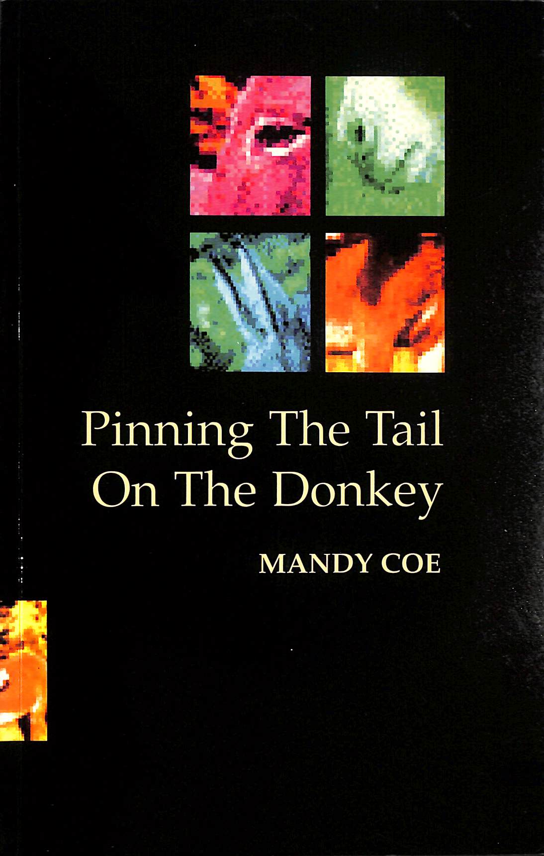 Pinning the Tail on the Donkey
