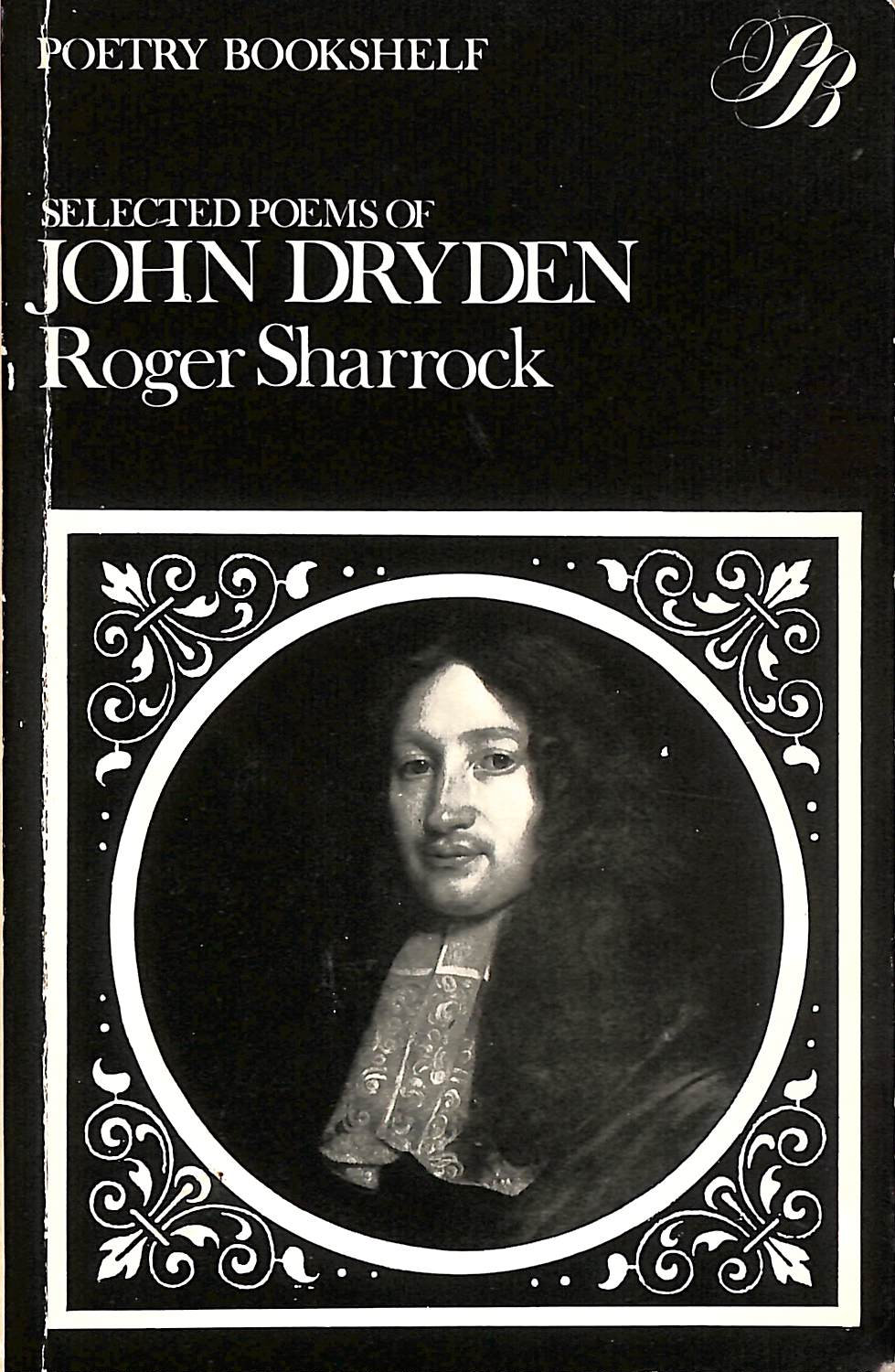 Selected Poems of John Dryden (The Poetry Bookshelf)