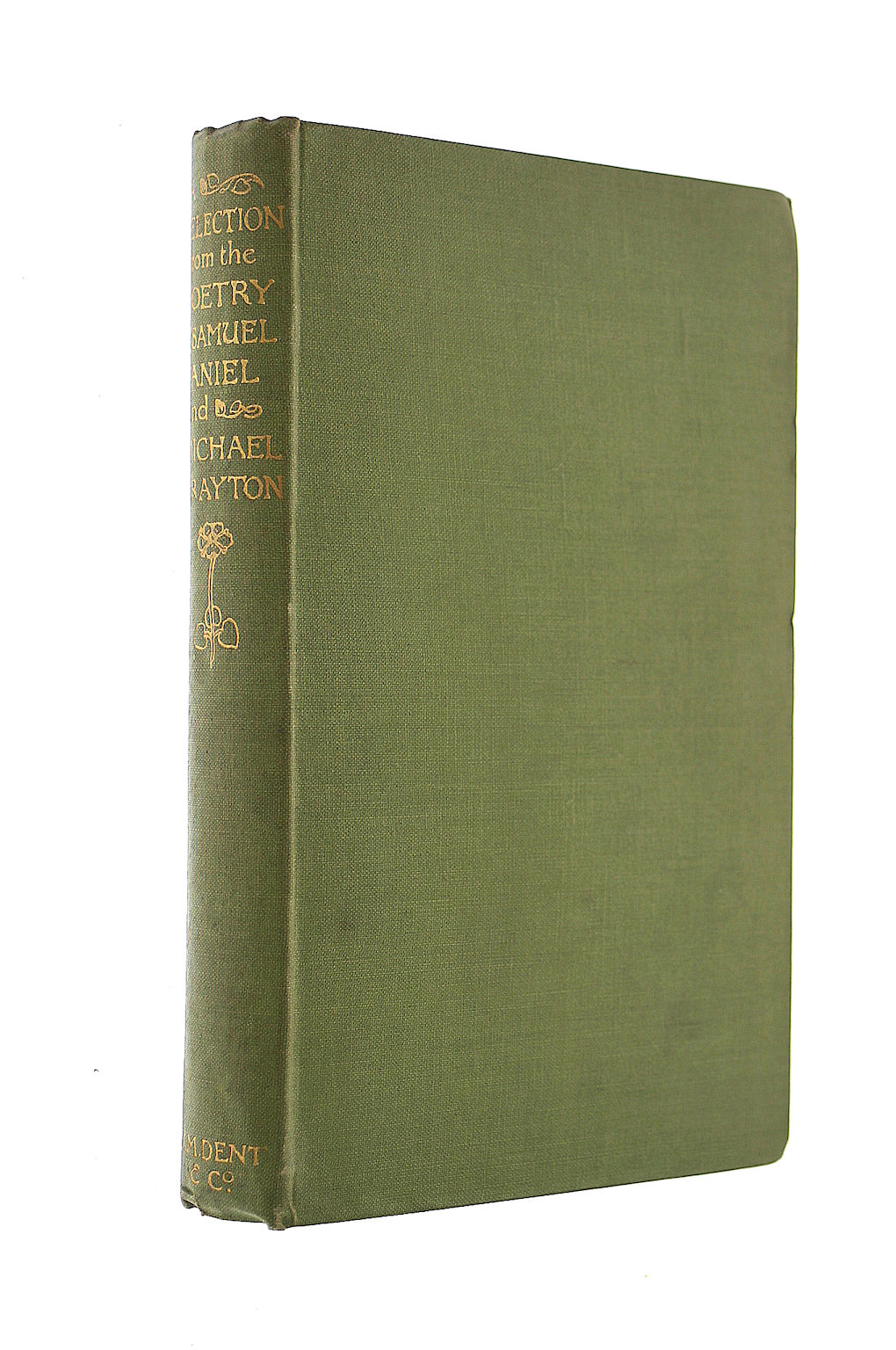 A Selection From The Poetry Of Samuel Daniel & Michael Drayton