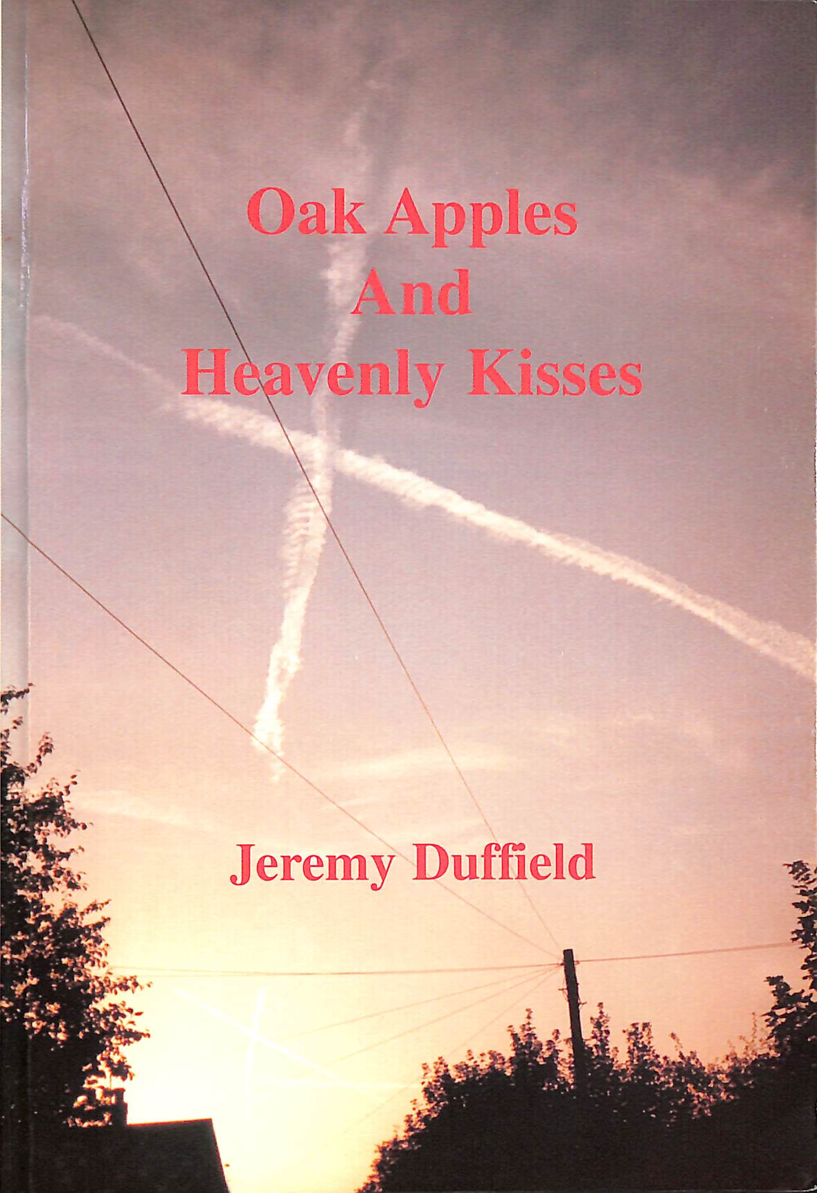 Oak Apples and Heavenly Kisses