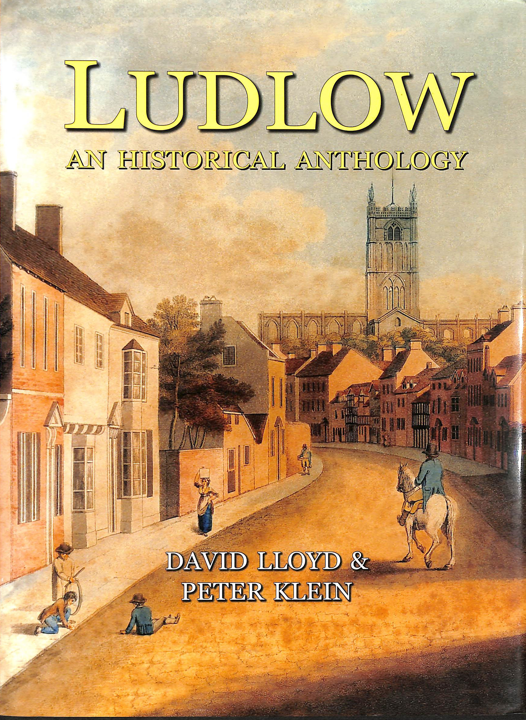 Ludlow: An Historical Anthology