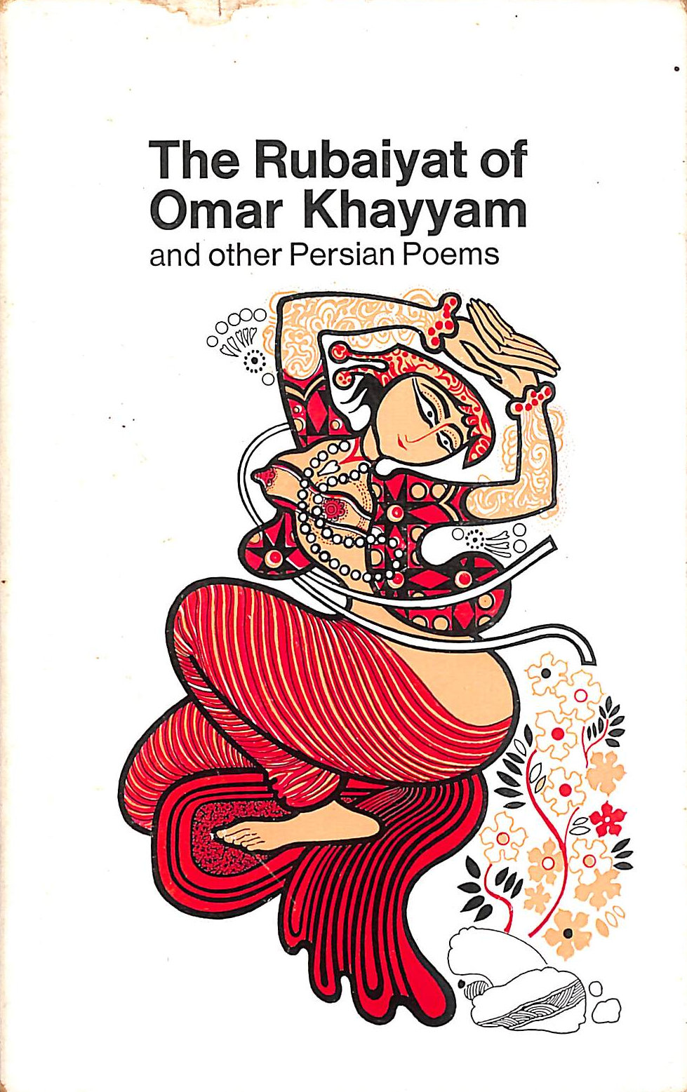 The Rubaiyat of Omar Khayyam and other Persian Poems (Everyman's Library)