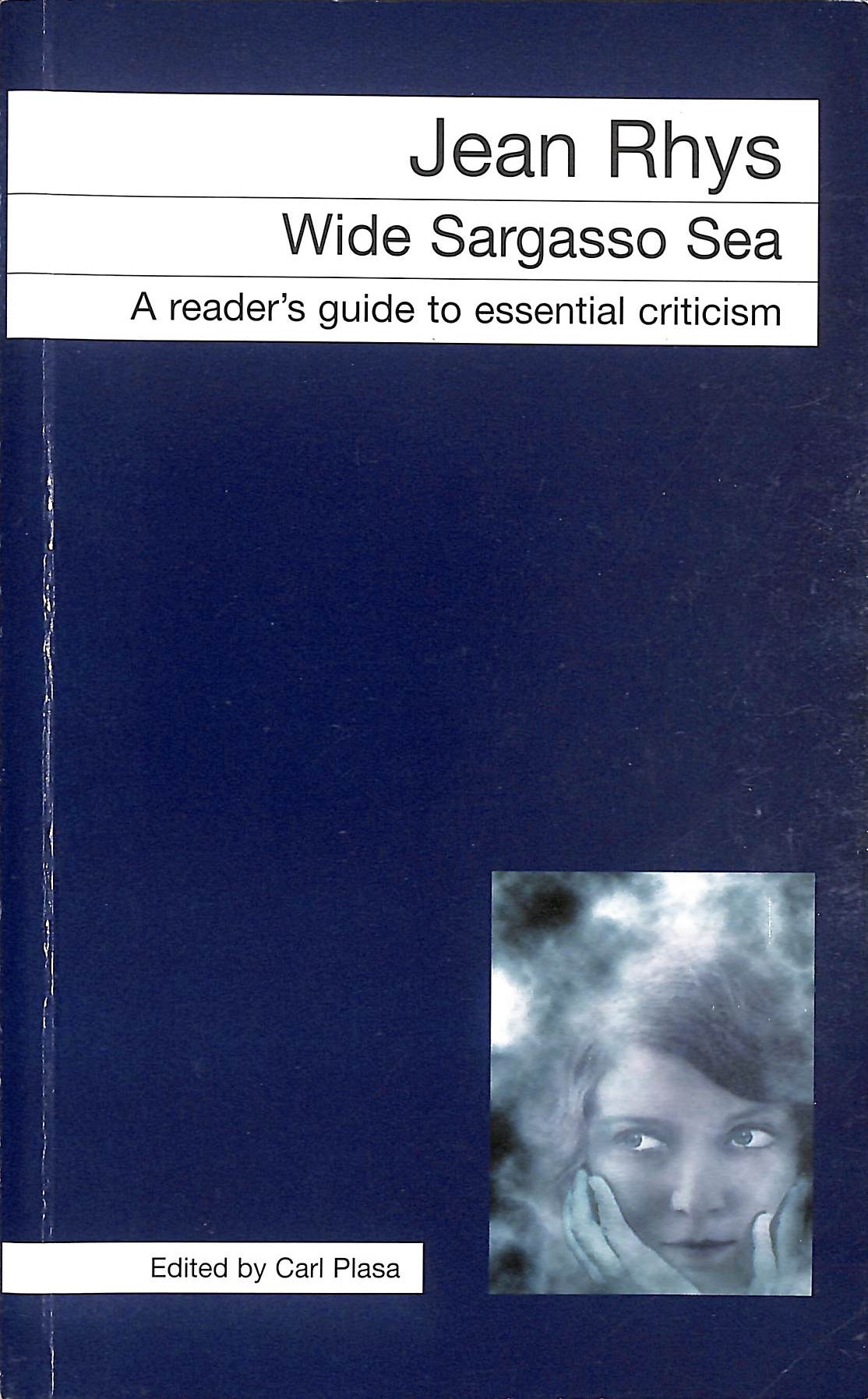 Jean Rhys - Wide Sargasso Sea, A Readers' Guides to Essential Criticism