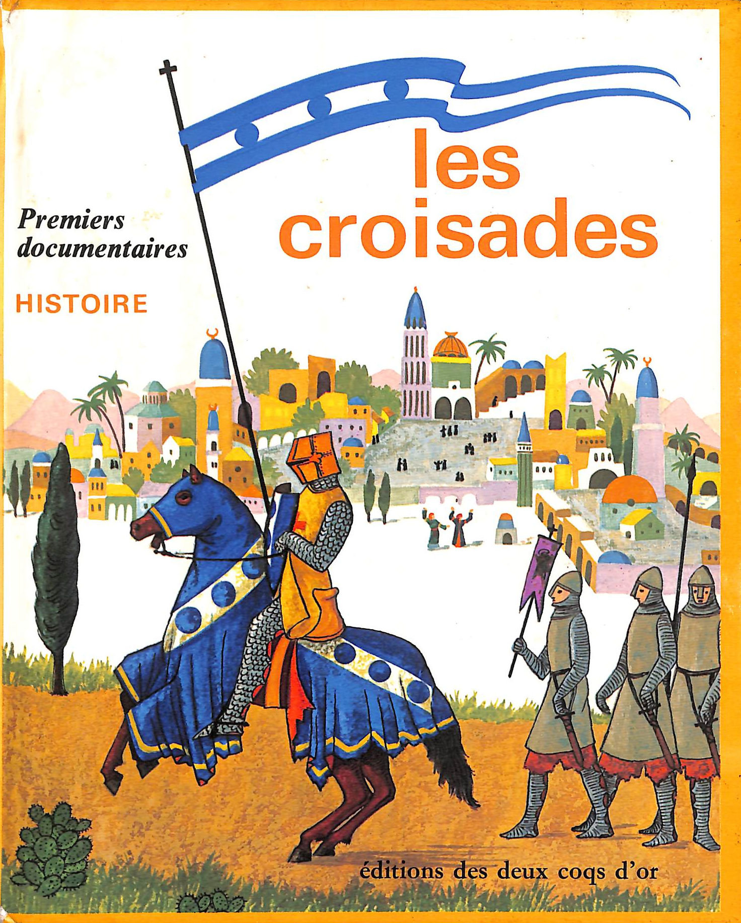 Les Croisades