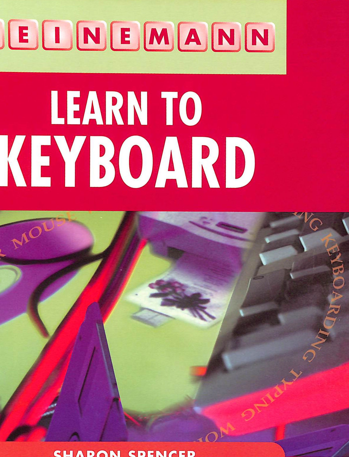 Learn to Keyboard (Heinemann Text Processing)