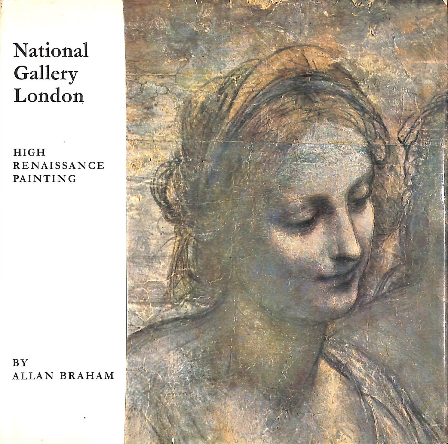 The National Gallery in London Italian Painting of the High Renaissance