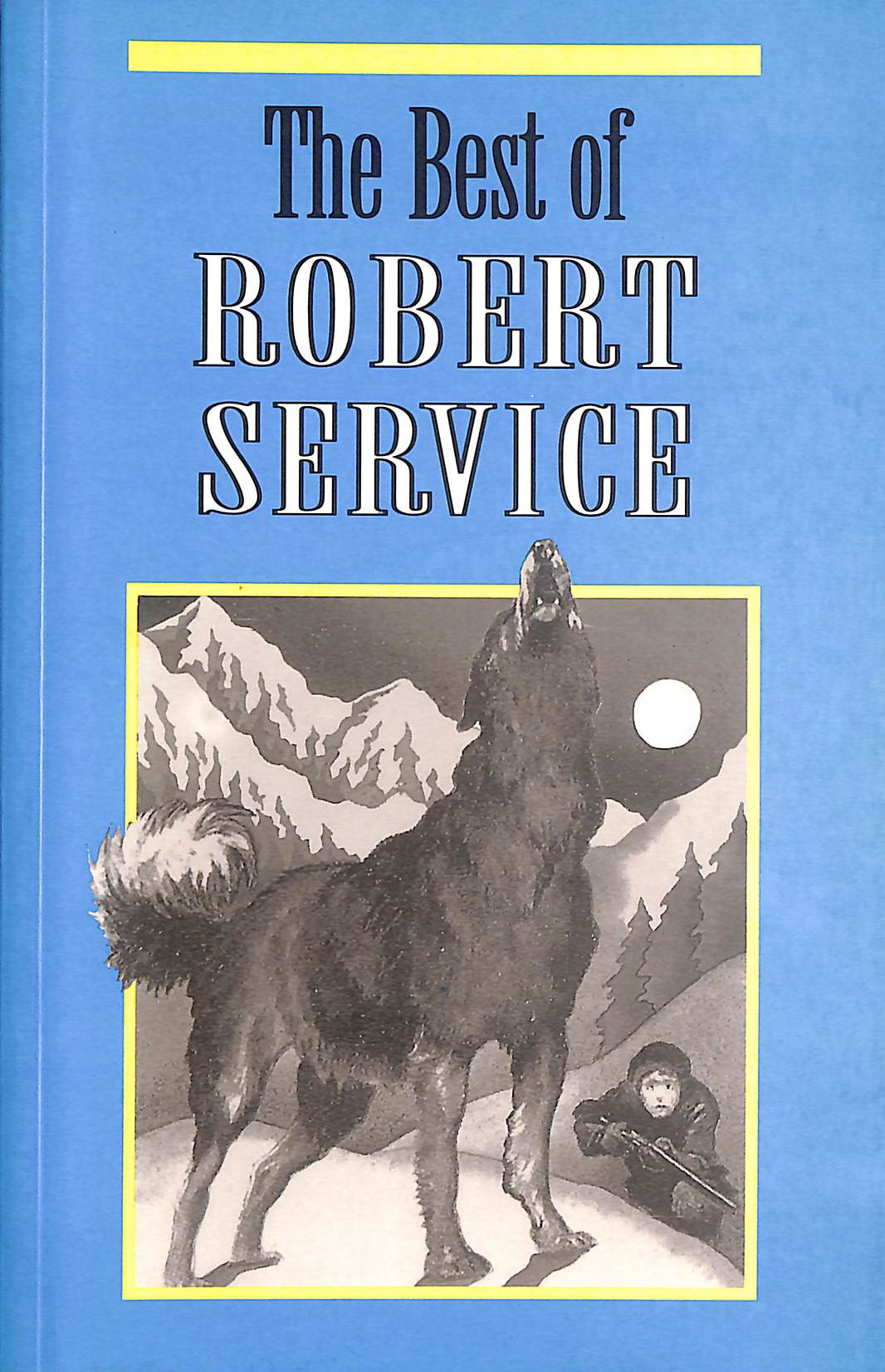 The Best of Robert Service