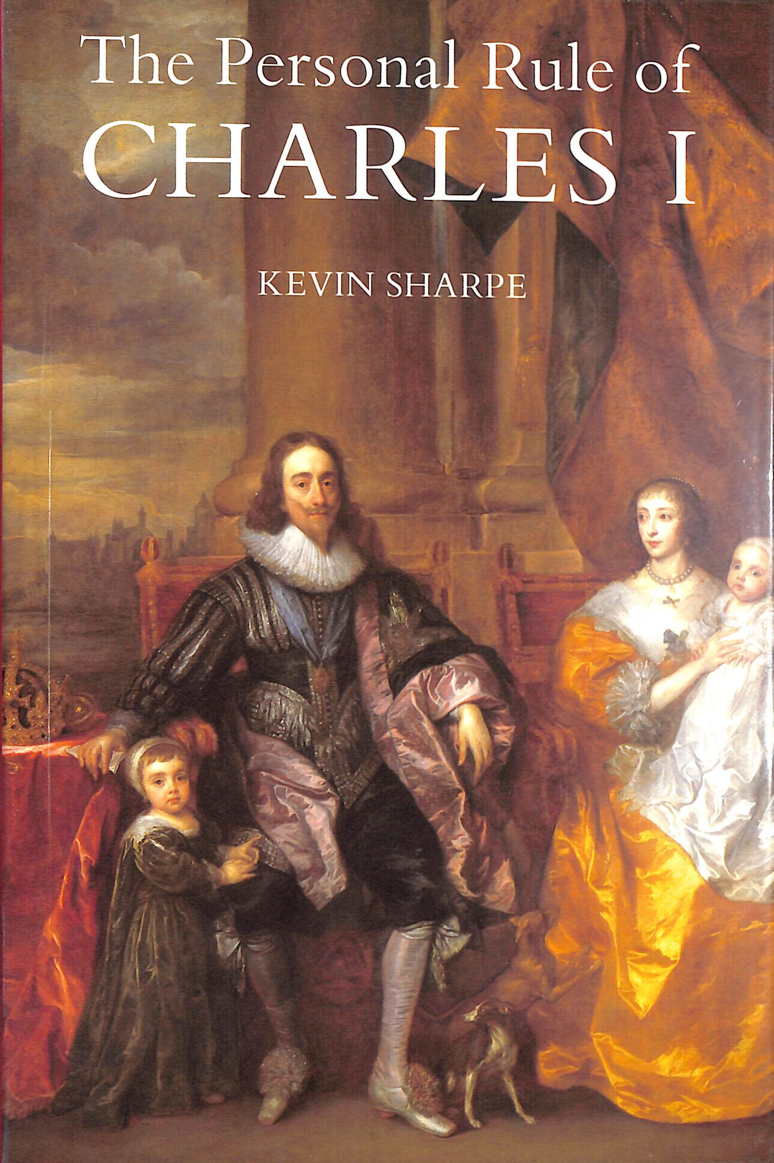The Personal Rule of Charles I
