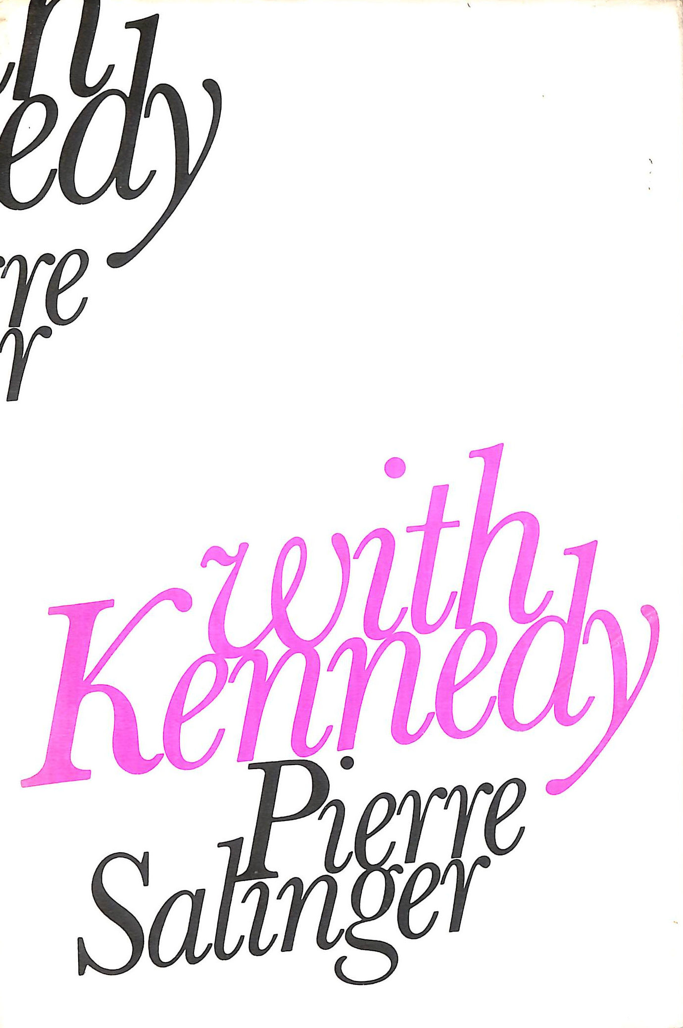 With Kennedy
