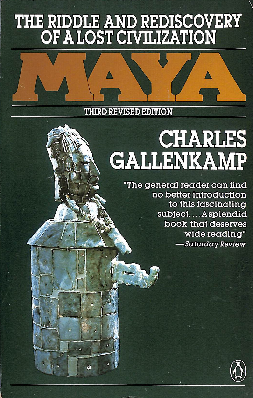 Maya: The Riddle And Rediscovery of a Lost Civilization (3rd Edition)