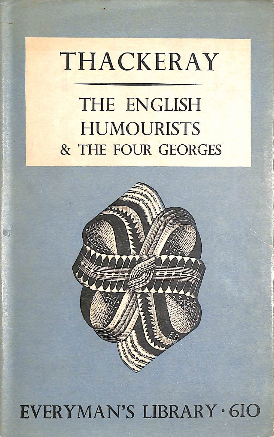 The English Humourists & The Four Georges