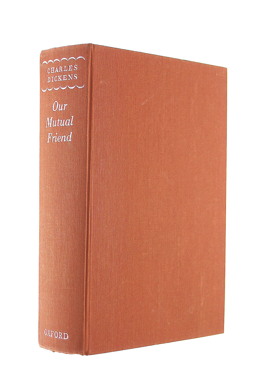 Our Mutual Friend: 10 (Oxford Illustrated Dickens)