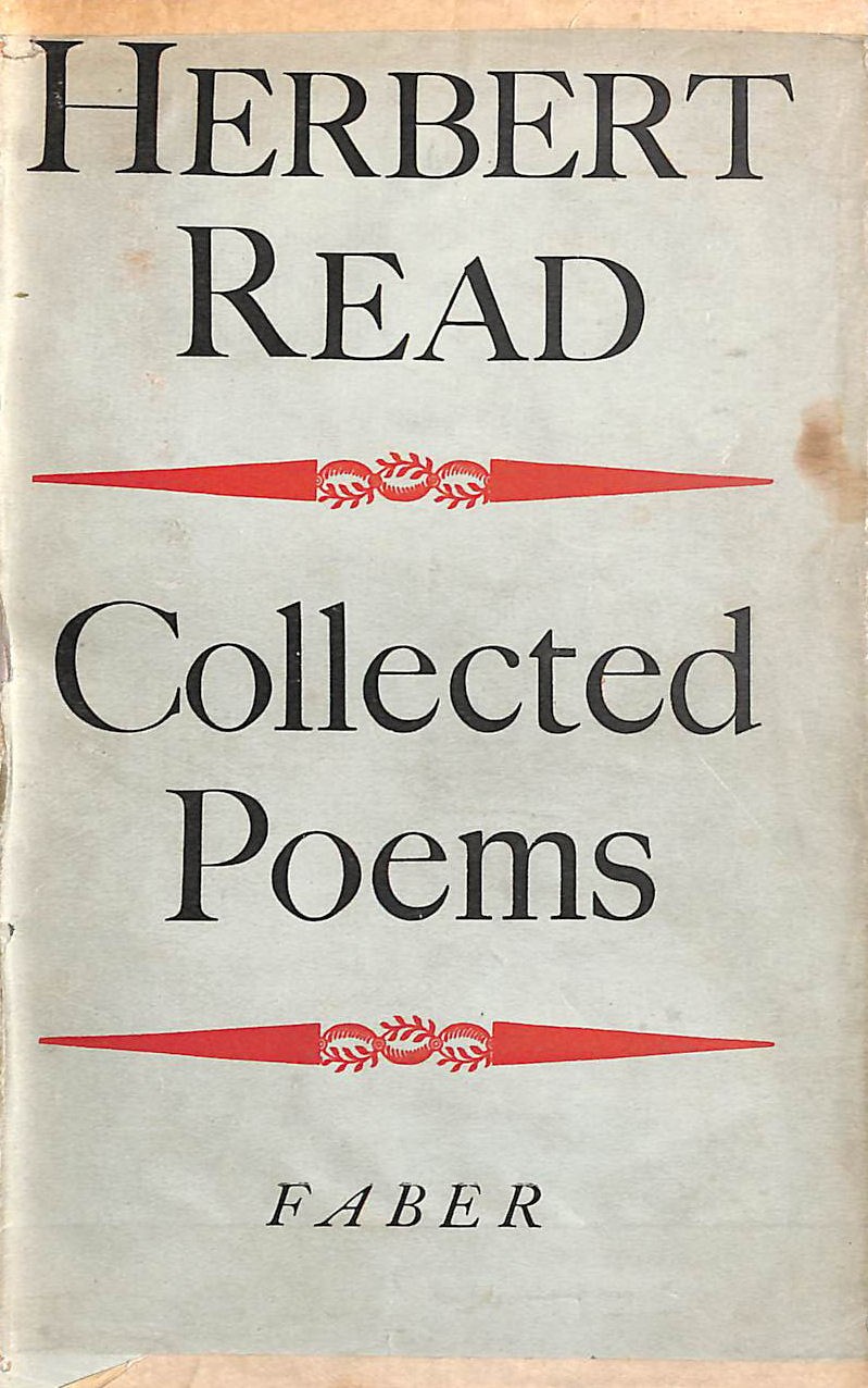 Collected Poems: Herbert Read