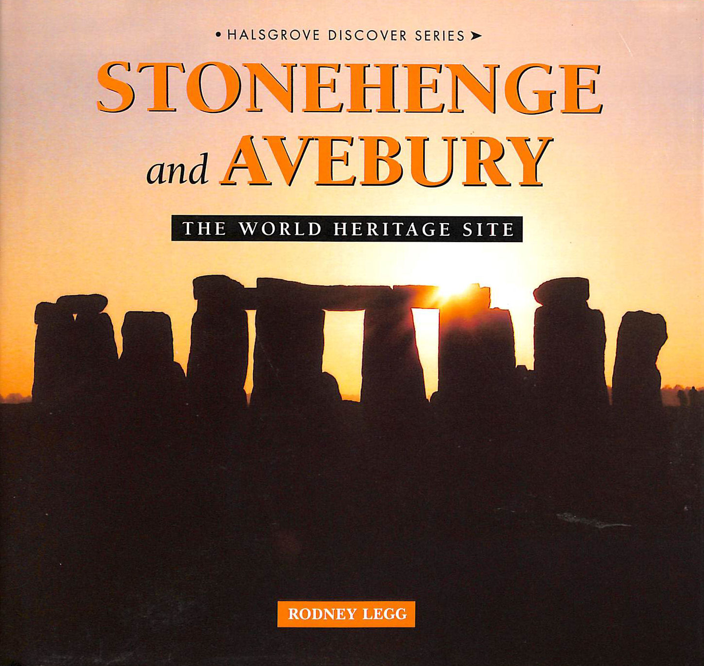 Stonehenge and Avebury The World Heritage Site