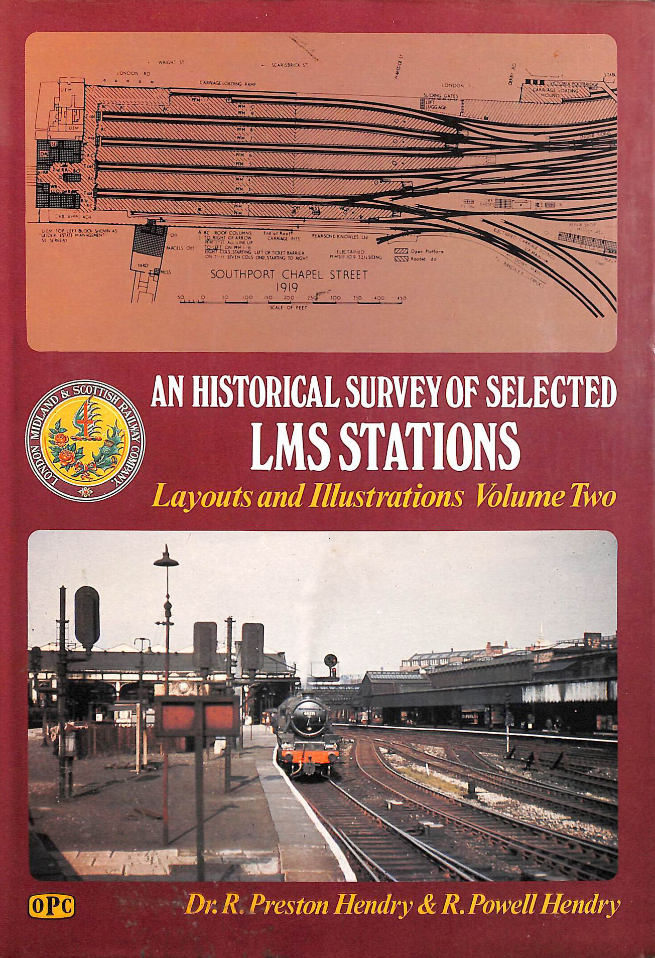 Historical Survey of Selected LMS Stations Layouts and Illustrations Vol.2