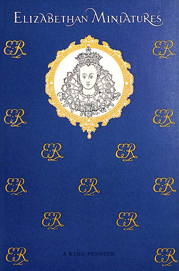 Elizabethan Miniatures (King Penguin Series: No. 8)