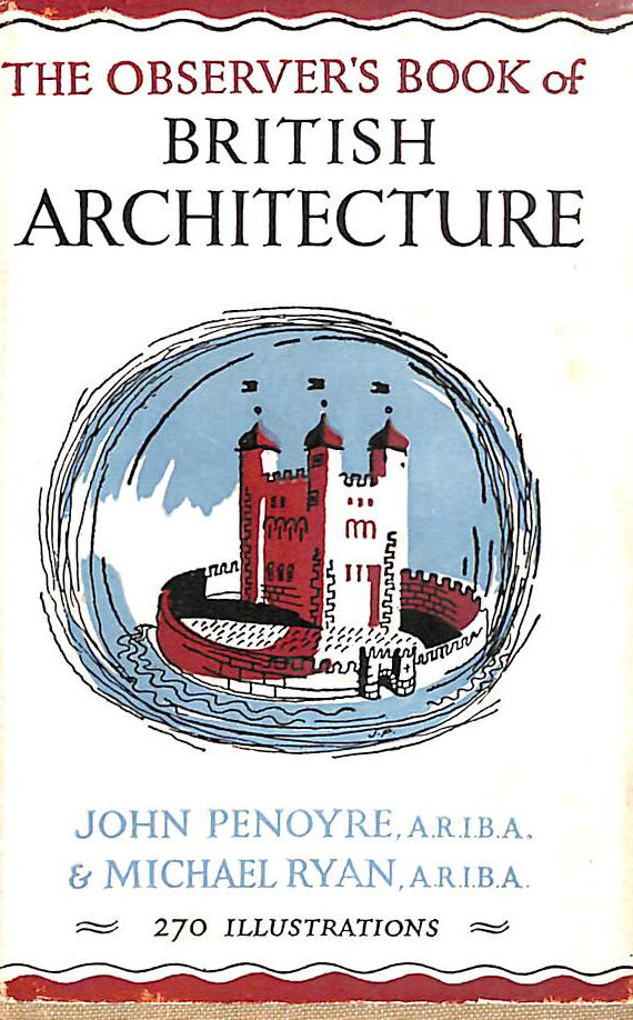 The Observer's Book of British Architecture (Observer's Pocket Series No. 13)