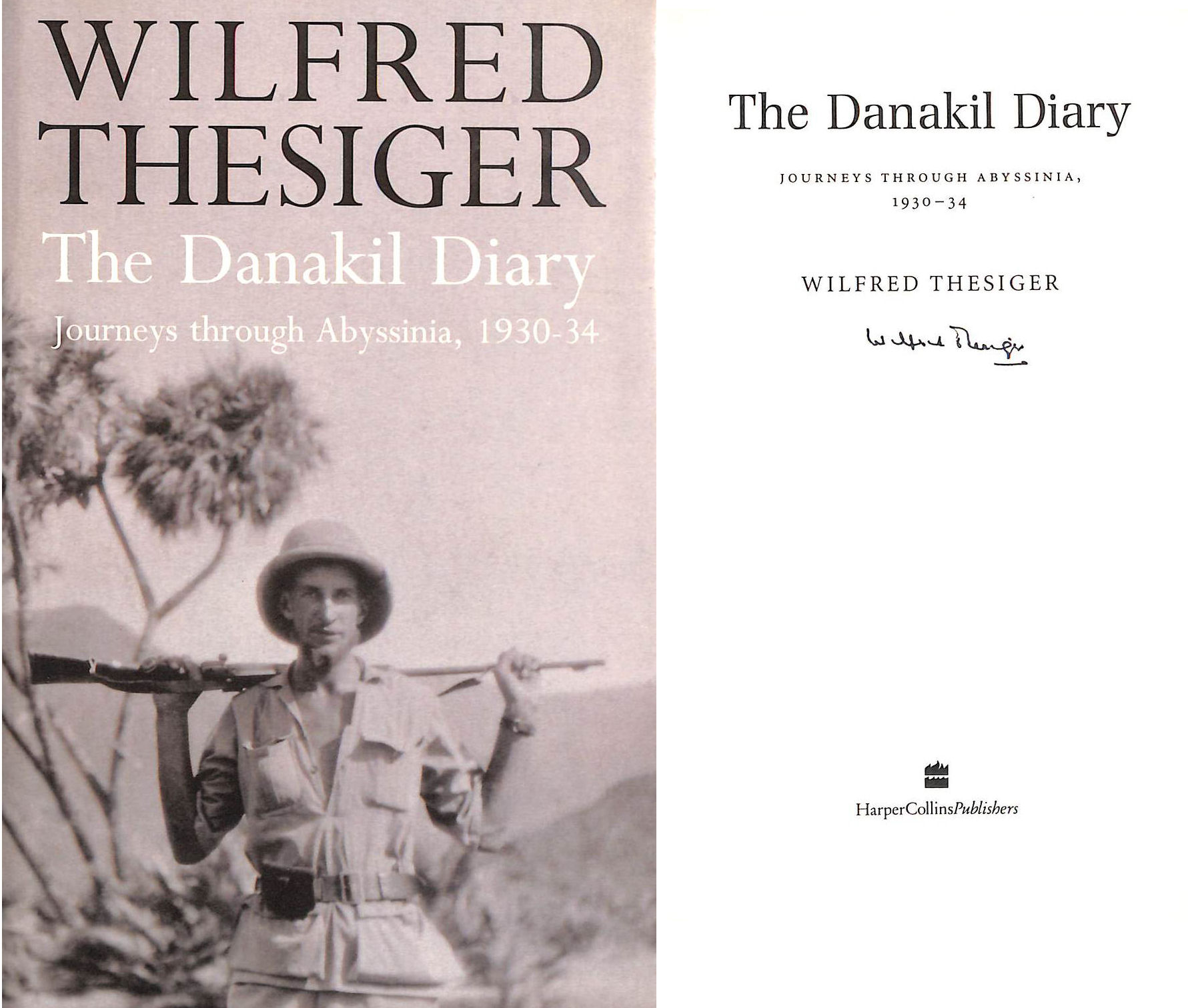 The Danakil Diary: Journeys through Abyssinia 1930-34. Signed by the author.