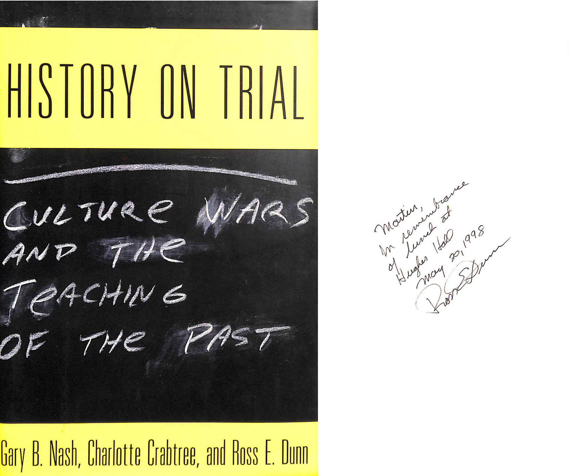 History on Trial Culture Wars and the Teaching of the Past. Gift inscription