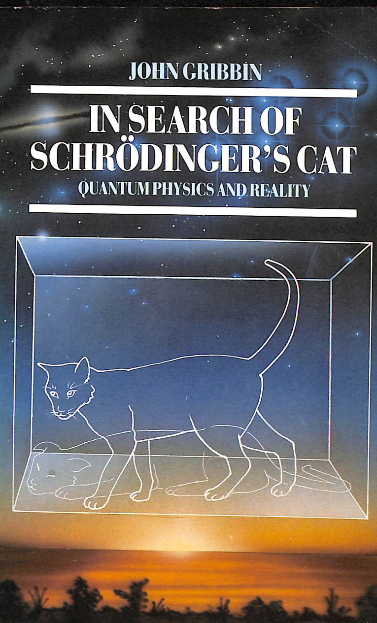 In Search Of Schrodinger's Cat