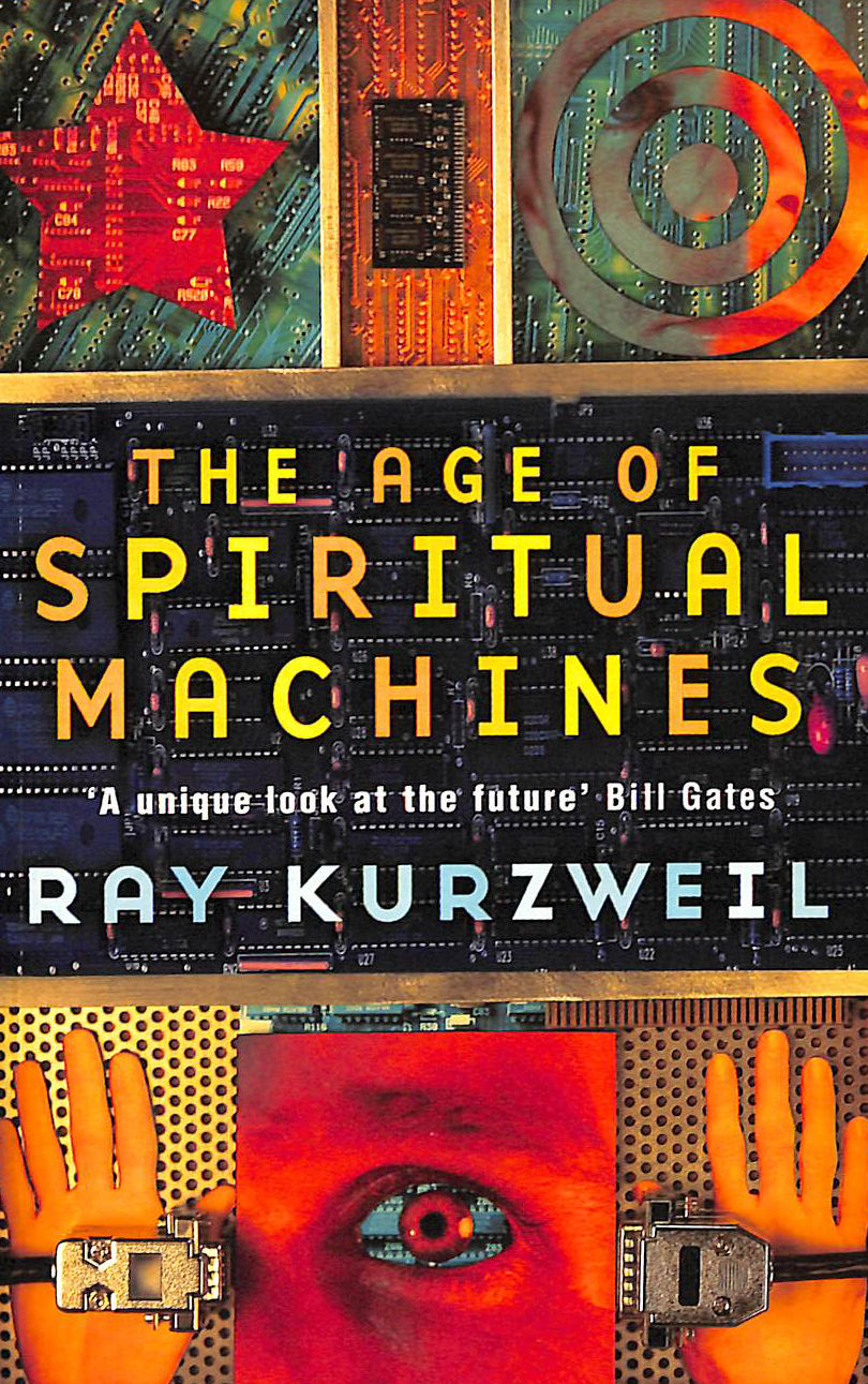 The Age of Spiritual Machines