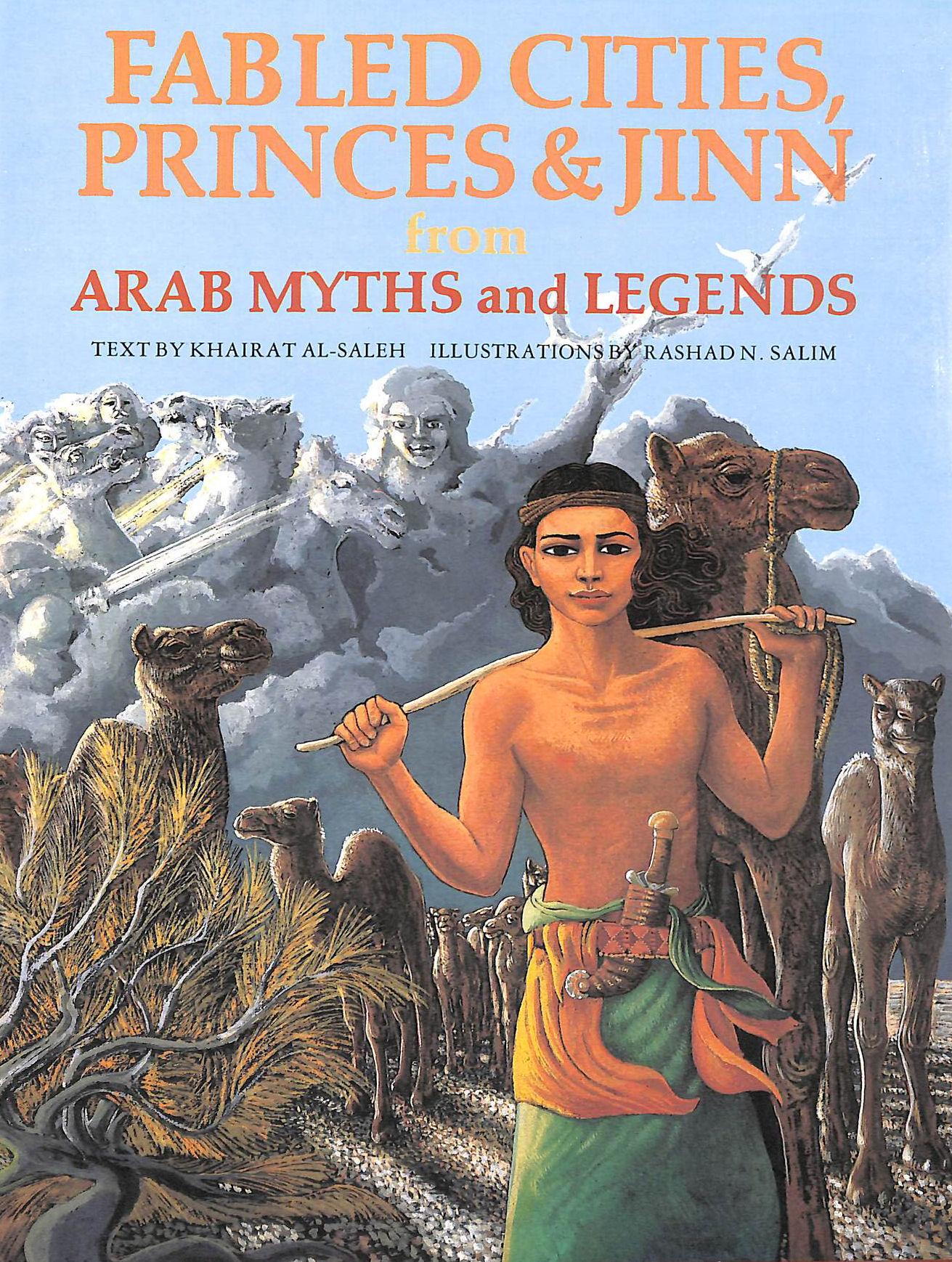 Image for Fabled Cities, Princes and Jinn from Arab Myths and Legends Fabled Cities, Princes and Jinn from Arab Myths and Legends