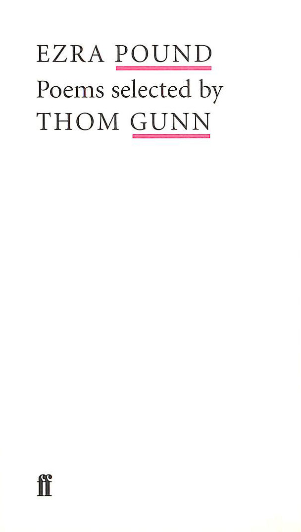 Image for Ezra Pound: Poems Selected by Thom Gunn Ezra Pound: Poems Selected by Thom Gunn
