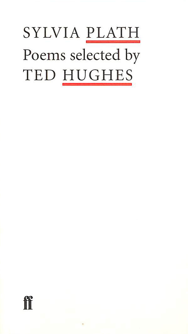 Image for Sylvia Plath: Selected by Ted Hughes (Poet to Poet) Sylvia Plath: Selected by Ted Hughes (Poet to Poet)