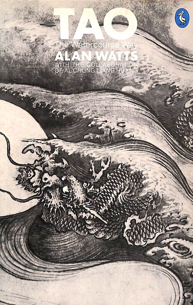 Tao: The Watercourse Way
