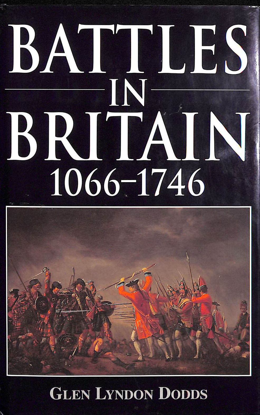 Battles in Britain 1066-1746