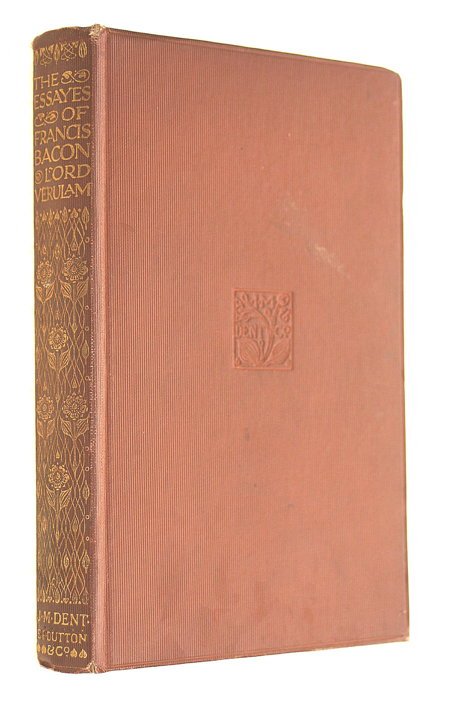 Essays: The Essayes and Counsels Civil and Morall