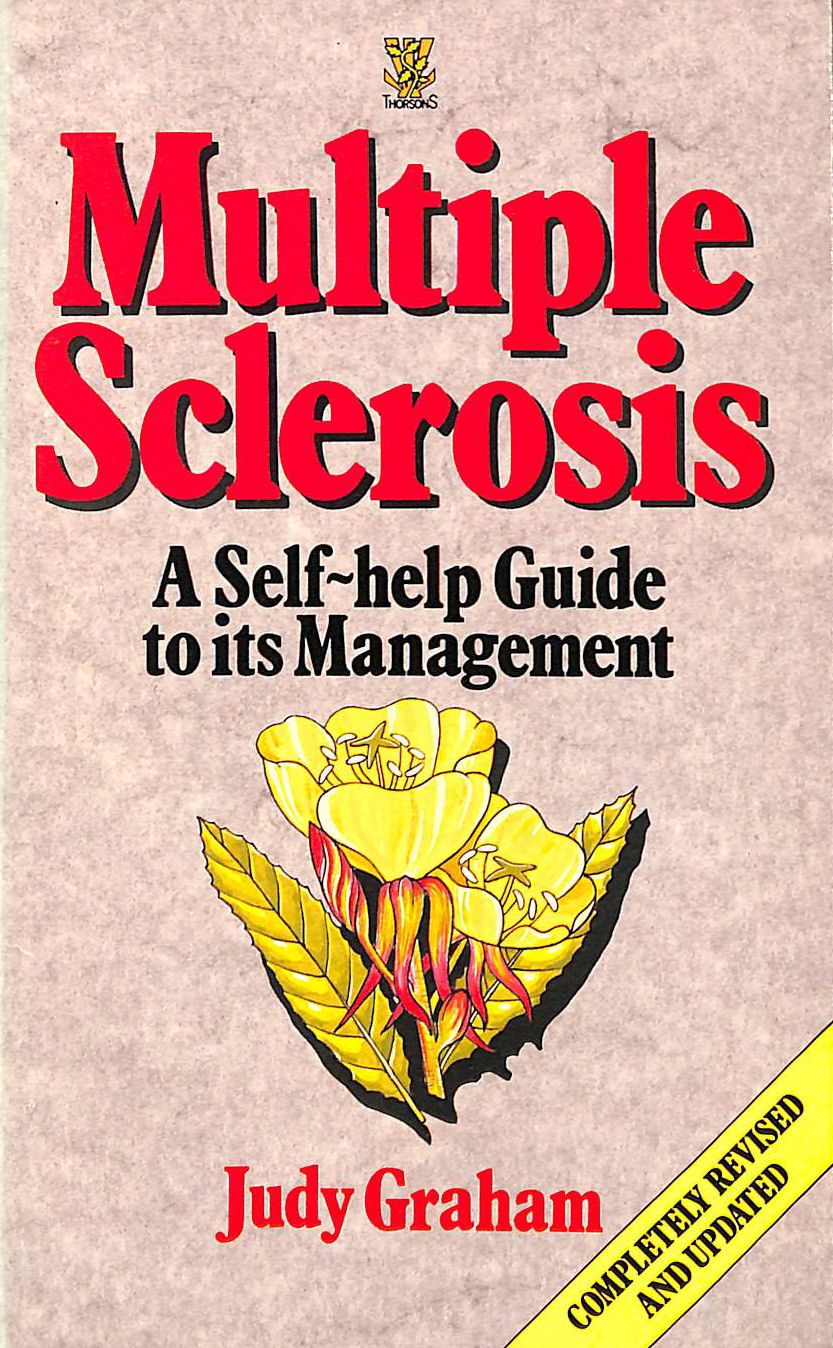 Multiple Sclerosis: Self-help Guide to Its Management