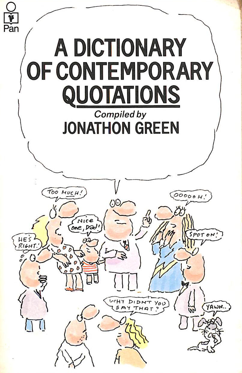 A Dictionary of Contemporary Quotations