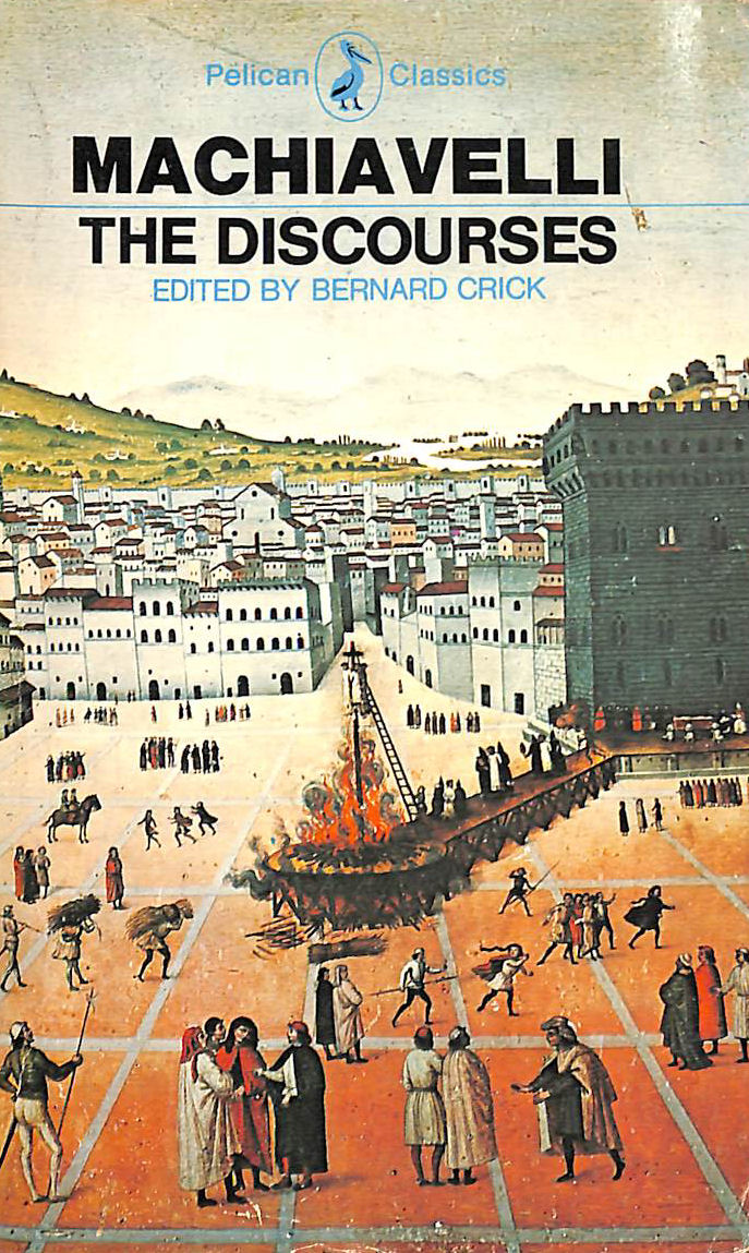 Machiavelli: The Discourses (Pelican Classics S.)