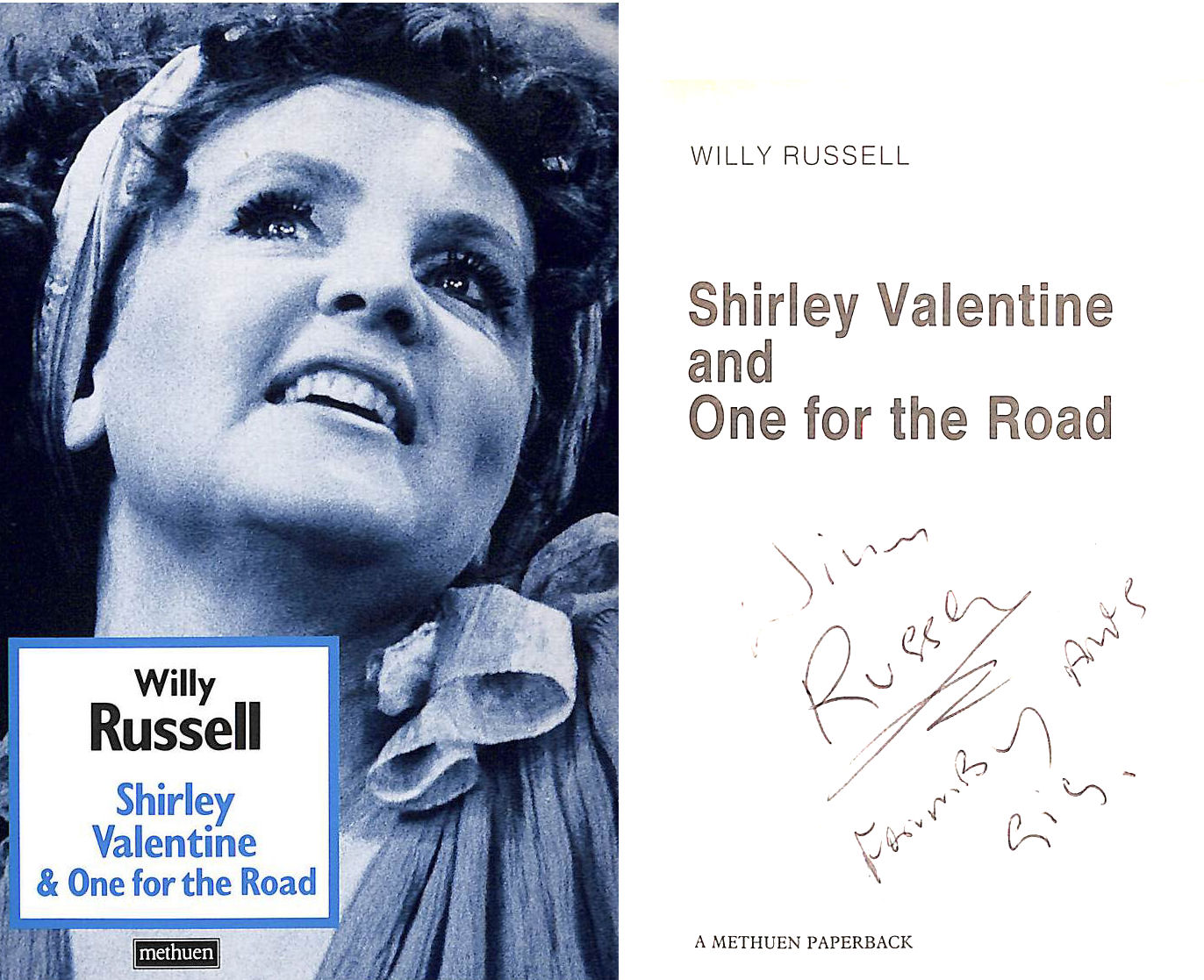 Shirley Valentine & One for the road. Signed by the author