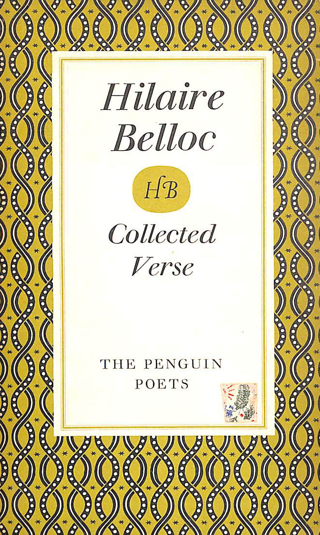 Collected verse: Hilaire Belloc (Penguin poets)