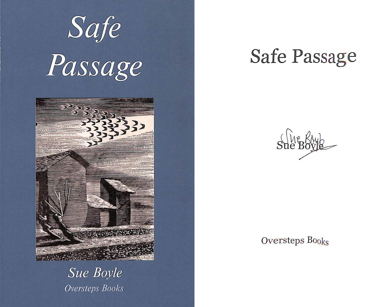 Safe Passage. Signed by the author.