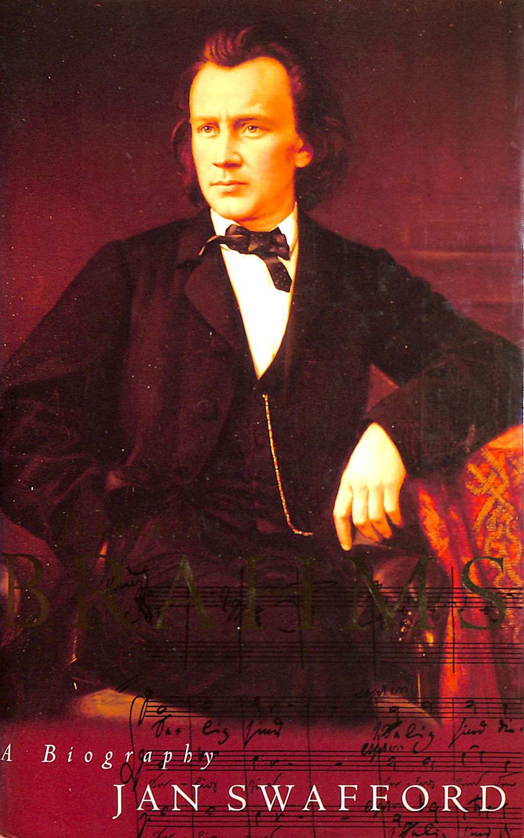 Johannes Brahms: A Biography
