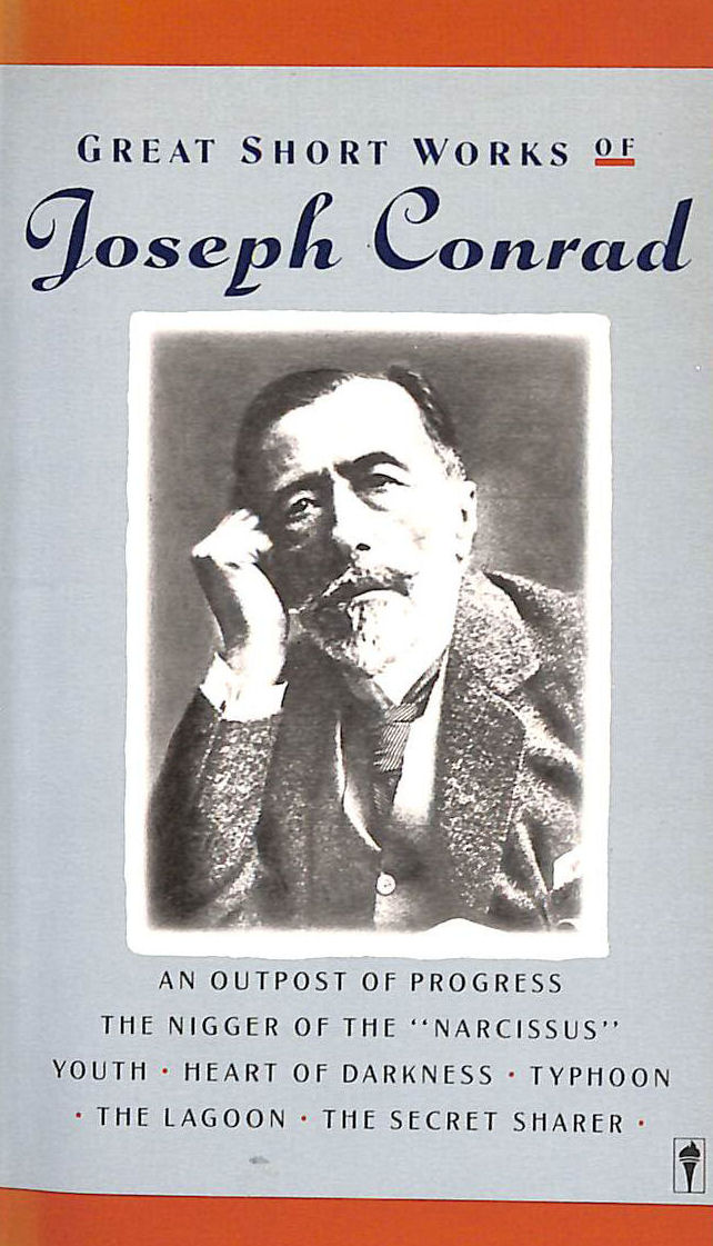 Great Short Works of Joseph Conrad: Heart of Darkness, The Lagoon, Youth