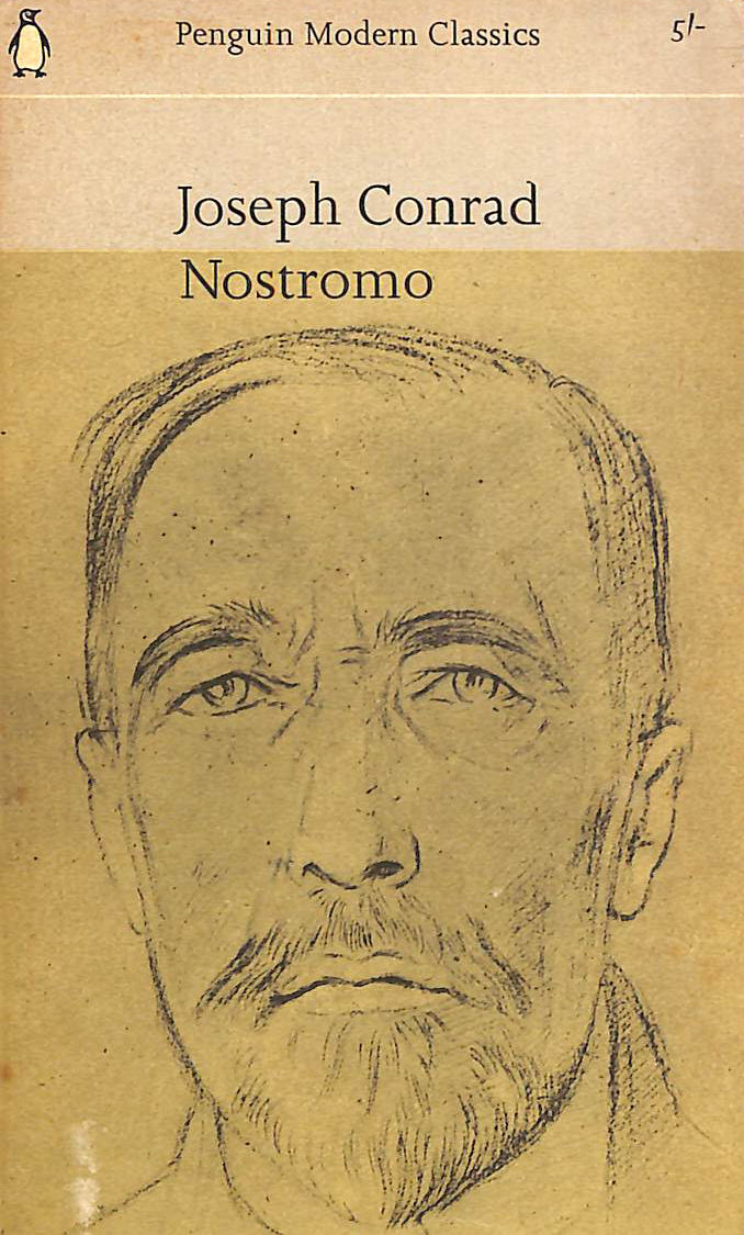 Nostromo: a Tale of the Seaboard (Penguin modern classics)