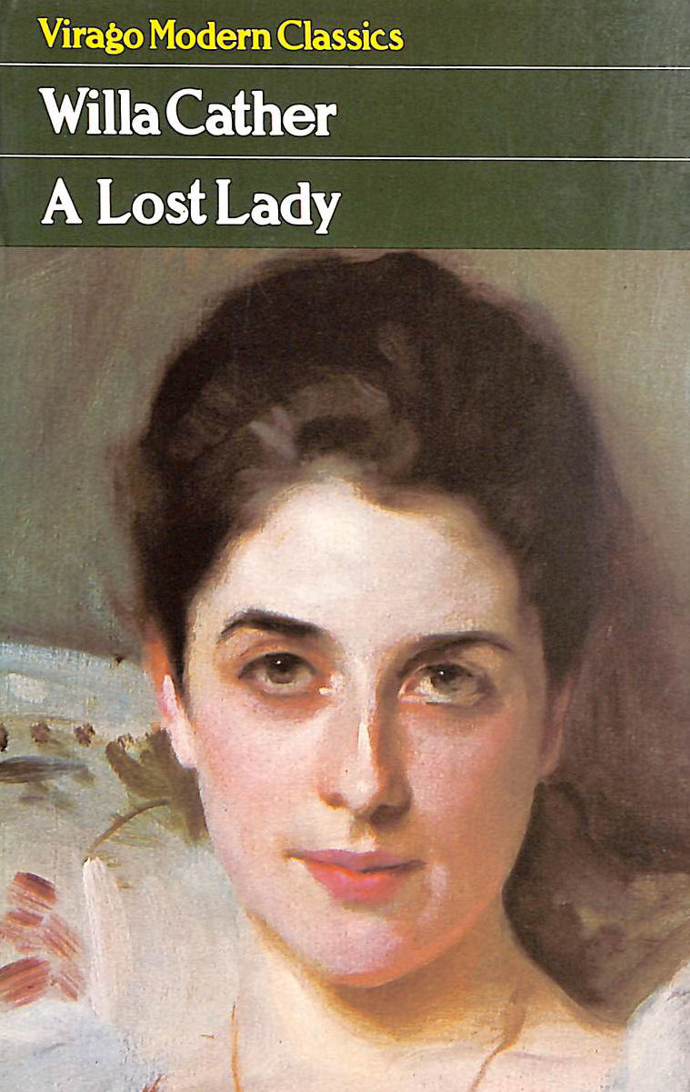 A Lost Lady (Virago Modern Classics)