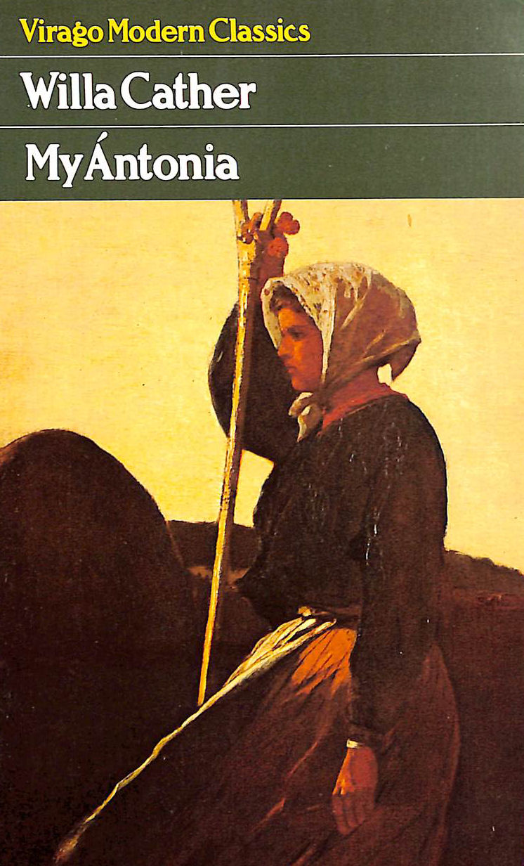 My Antonia (Virago Modern Classics)