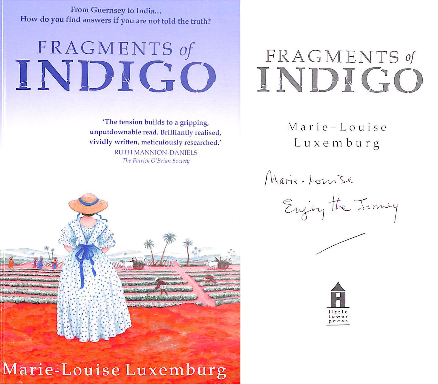 Fragments of Indigo. Gift inscription by the author.