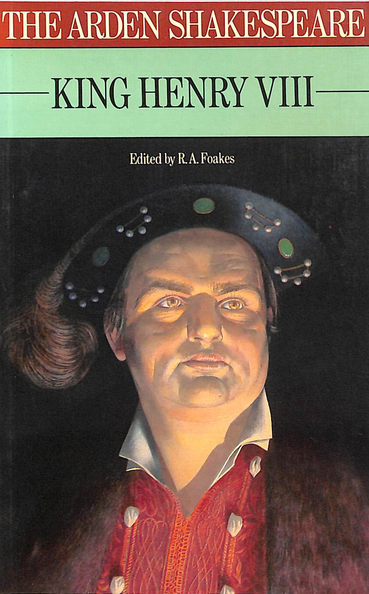 King Henry VIII (Arden Shakespeare)