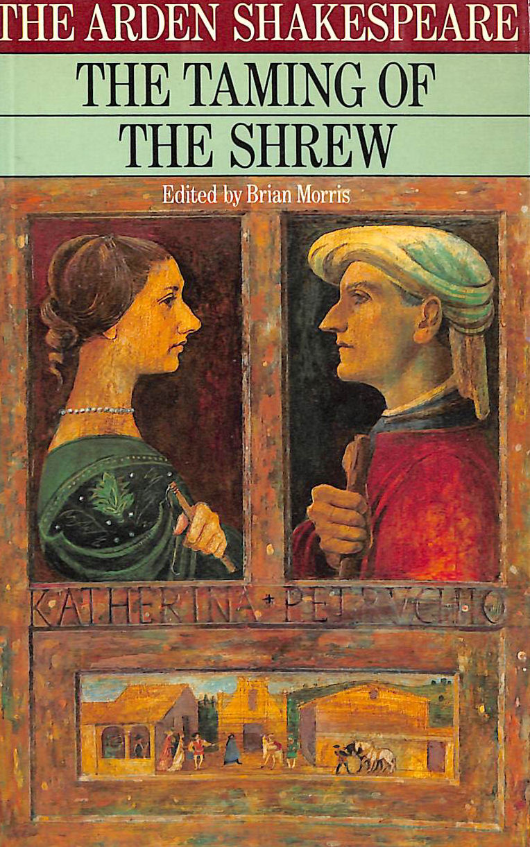 The Taming of the Shrew (Arden Shakespeare)