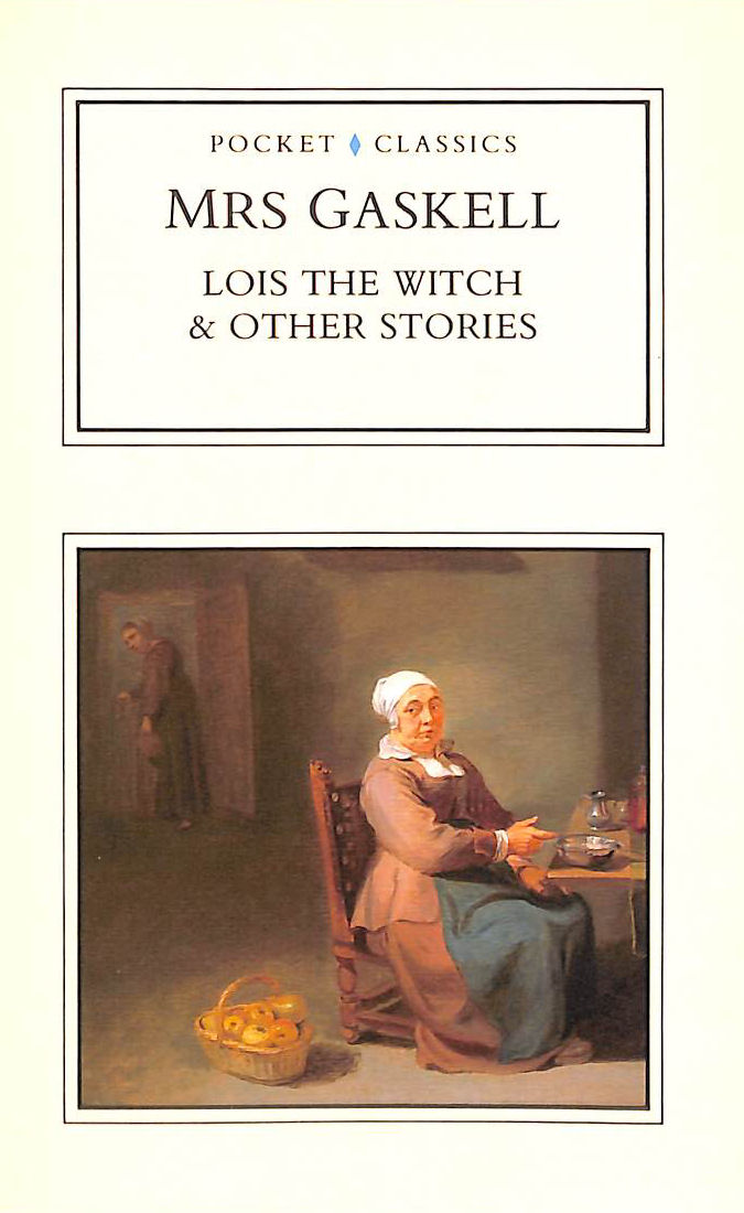 Lois the Witch and Other Stories (Pocket classics)