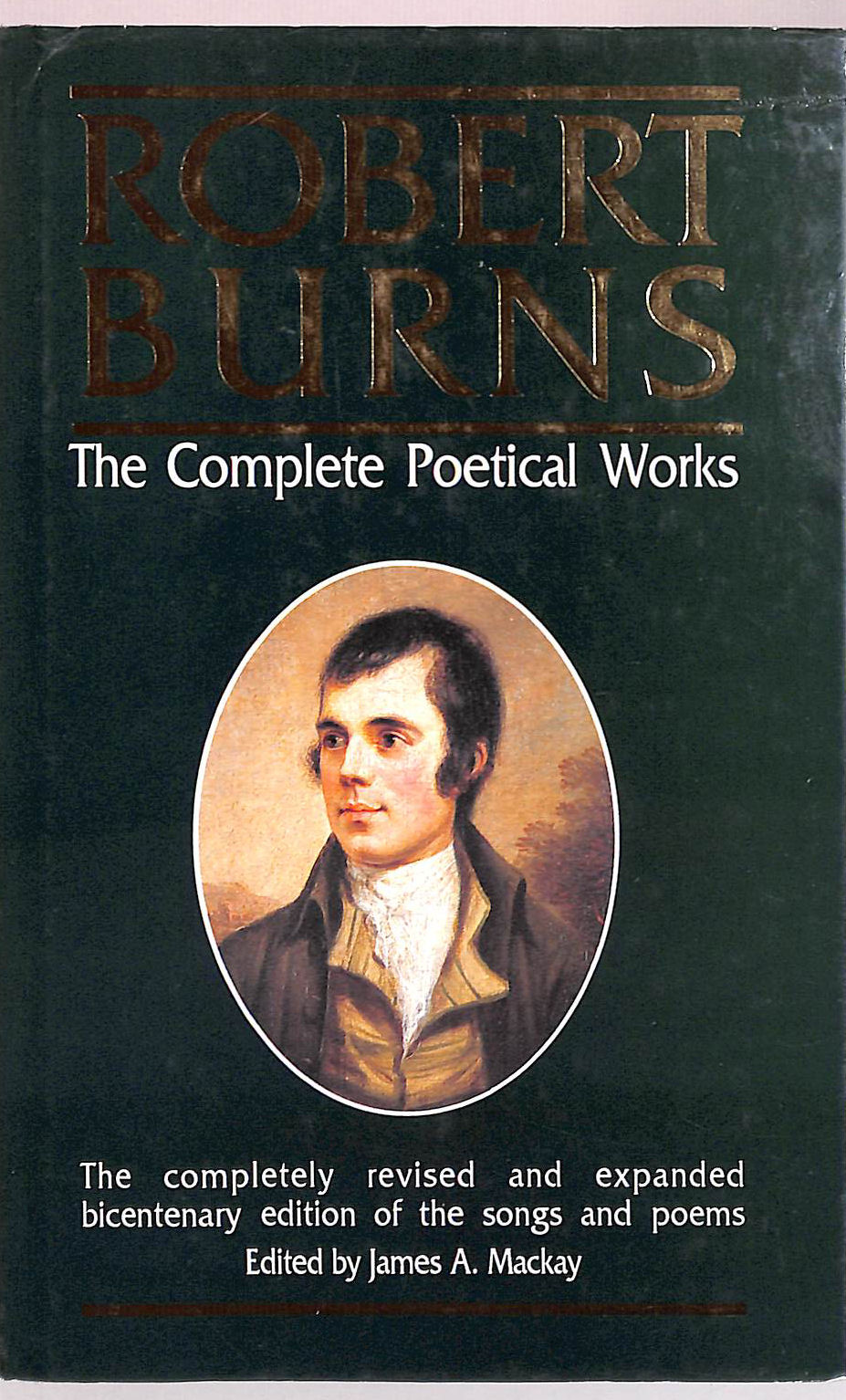 Robert Burns, the Complete Poetical Works